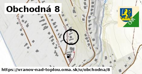 Obchodná 8, Vranov nad Topľou