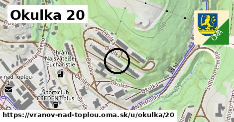 Okulka 20, Vranov nad Topľou