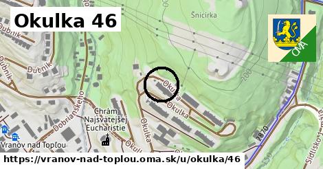 Okulka 46, Vranov nad Topľou