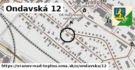 Ondavská 12, Vranov nad Topľou