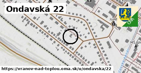 Ondavská 22, Vranov nad Topľou