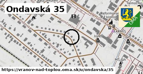 Ondavská 35, Vranov nad Topľou