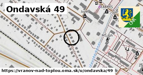 Ondavská 49, Vranov nad Topľou