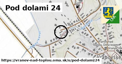 Pod dolami 24, Vranov nad Topľou