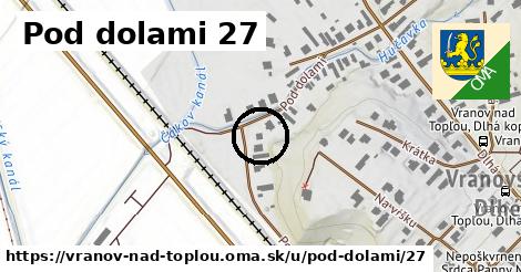 Pod dolami 27, Vranov nad Topľou