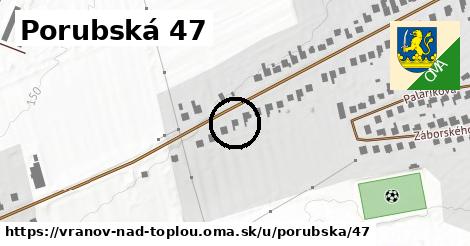 Porubská 47, Vranov nad Topľou