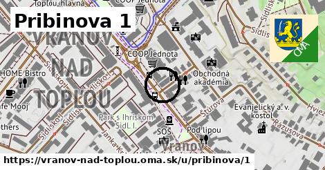 Pribinova 1, Vranov nad Topľou