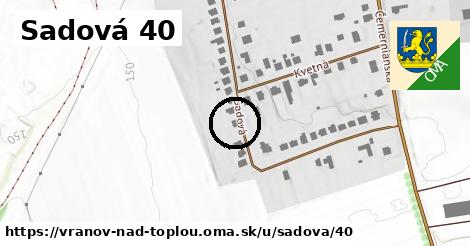 Sadová 40, Vranov nad Topľou