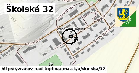 Školská 32, Vranov nad Topľou