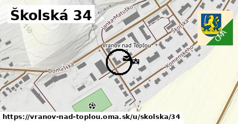 Školská 34, Vranov nad Topľou