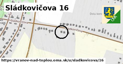 Sládkovičova 16, Vranov nad Topľou