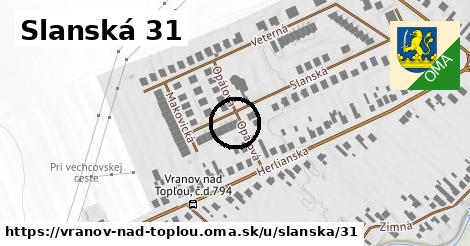 Slanská 31, Vranov nad Topľou