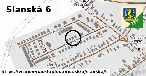 Slanská 6, Vranov nad Topľou