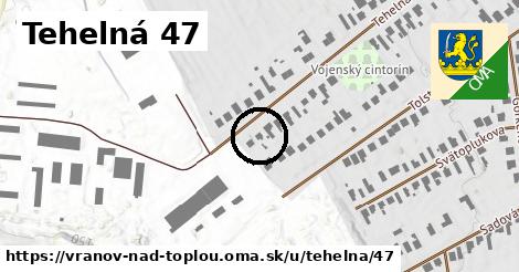 Tehelná 47, Vranov nad Topľou