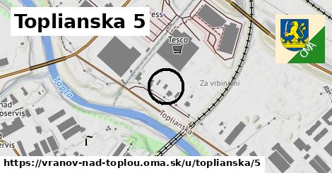 Toplianska 5, Vranov nad Topľou