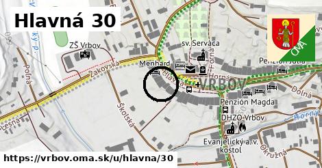 Hlavná 30, Vrbov