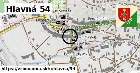 Hlavná 54, Vrbov