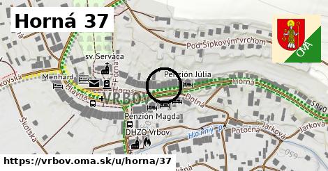 Horná 37, Vrbov