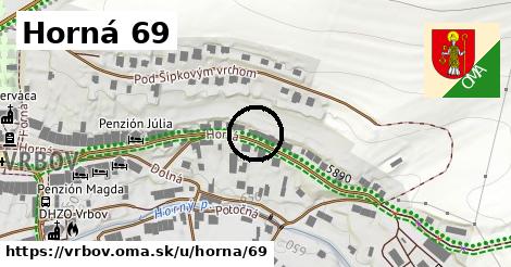 Horná 69, Vrbov