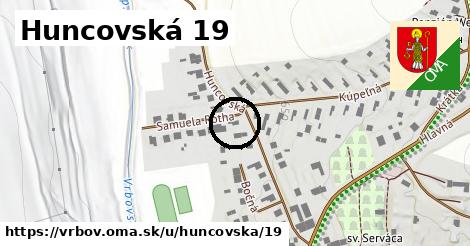 Huncovská 19, Vrbov