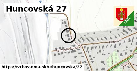 Huncovská 27, Vrbov