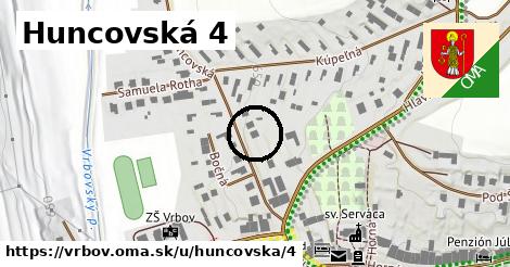 Huncovská 4, Vrbov