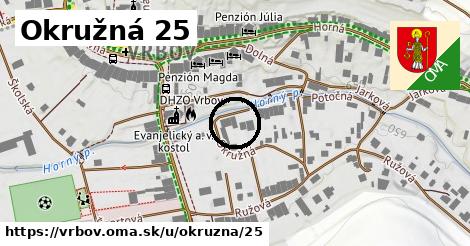 Okružná 25, Vrbov