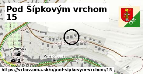 Pod Šípkovým vrchom 15, Vrbov