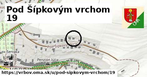 Pod Šípkovým vrchom 19, Vrbov