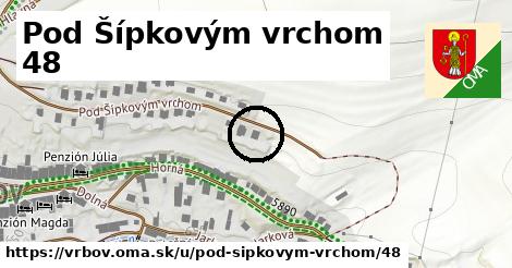 Pod Šípkovým vrchom 48, Vrbov