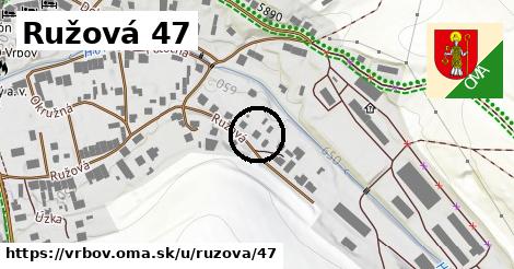 Ružová 47, Vrbov