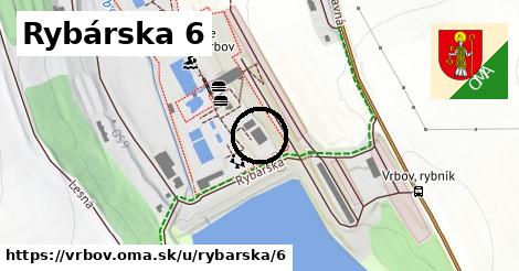 Rybárska 6, Vrbov