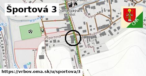 Športová 3, Vrbov