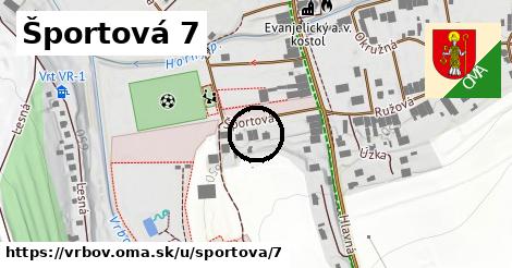 Športová 7, Vrbov