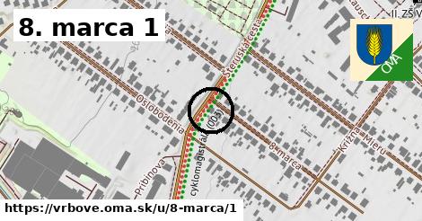 8. marca 1, Vrbové