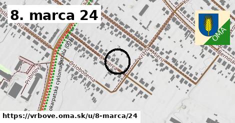 8. marca 24, Vrbové