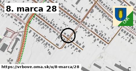 8. marca 28, Vrbové