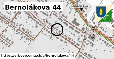 Bernolákova 44, Vrbové