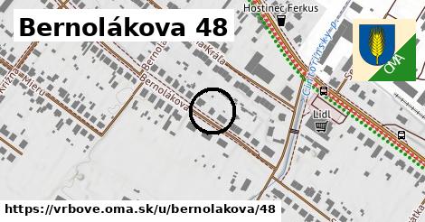 Bernolákova 48, Vrbové