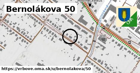 Bernolákova 50, Vrbové