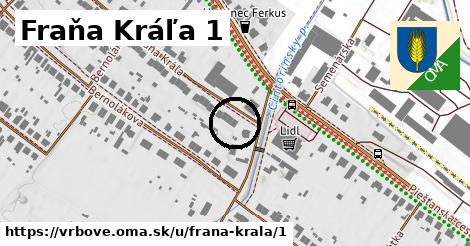 Fraňa Kráľa 1, Vrbové