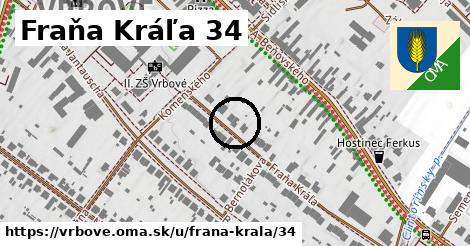 Fraňa Kráľa 34, Vrbové