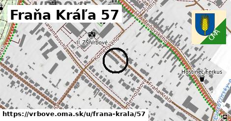 Fraňa Kráľa 57, Vrbové