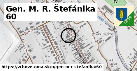 Gen. M. R. Štefánika 60, Vrbové