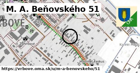 M. A. Beňovského 51, Vrbové