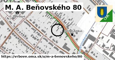 M. A. Beňovského 80, Vrbové