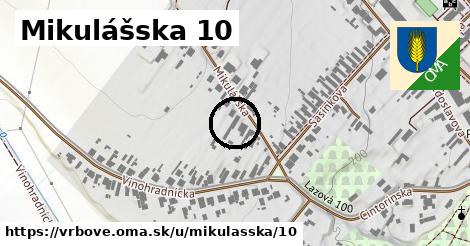 Mikulášska 10, Vrbové