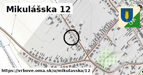 Mikulášska 12, Vrbové