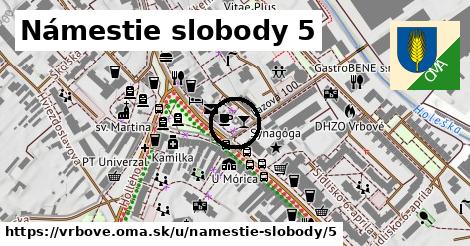 Námestie slobody 5, Vrbové