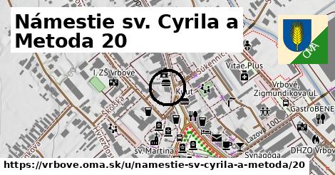 Námestie sv. Cyrila a Metoda 20, Vrbové